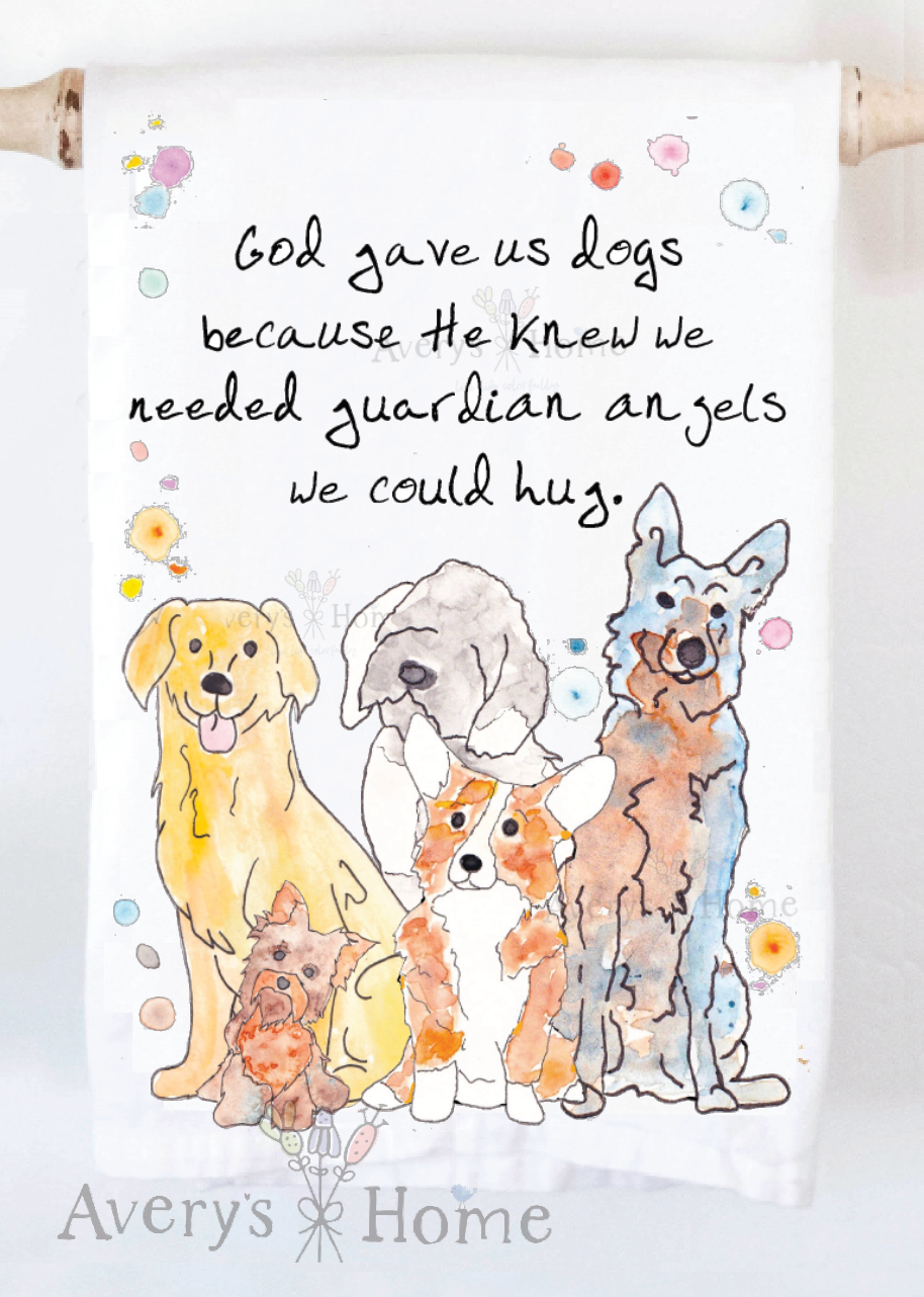 Dogs Are Guardian Angels Tea Towel