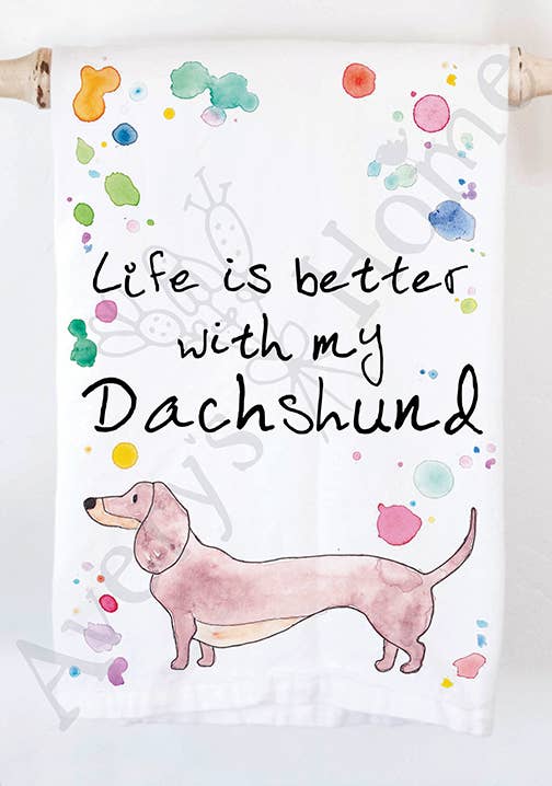 Life Is Better With My Dachshund Dog Tea Towel