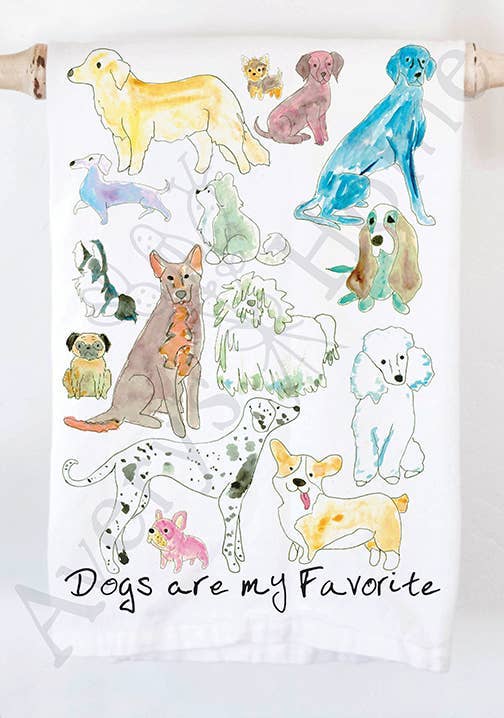 Dogs Are My Favorite Tea Towel